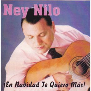 Download track El Ultimo Aguinaldo Ney Nilo