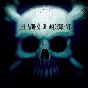 Download track Acidrodent Acidrodent