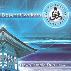 Download track Om Namo Bhagavate Desert Dwellers