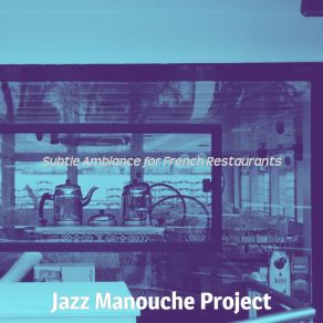 Download track Sensational Pastry Shops Jazz Manouche Project