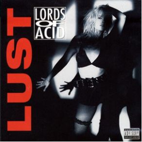 Download track Let'S Get High Lords Of Acid