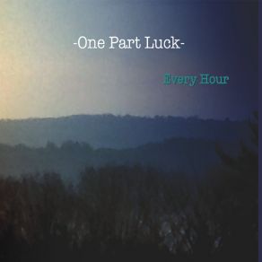 Download track Ruby In The Early One Part Luck