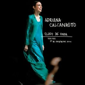 Download track Cantada - Depois De Ter Você (Ao Vivo) Adriana Calcanhotto