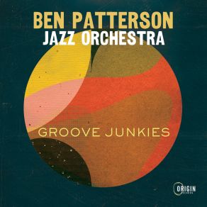 Download track Espiritu Valiente Ben Patterson Jazz OrchestraAnto, Kevin Cerovich