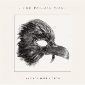 Download track My Favorite Heart To Break The Parlor Mob