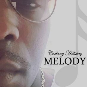 Download track Melody Codany Holiday