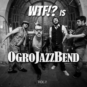 Download track In My Eyes Ogro Jazz Bend