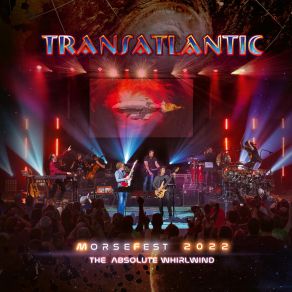 Download track Looking For The Light (Reprise) (Live At Morsefest 2022) Transatlantic