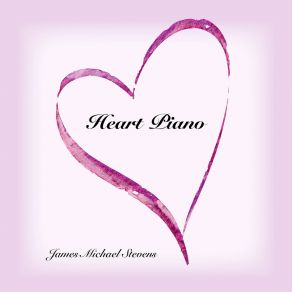 Download track Let Love Dwell In Your Heart James Michael Stevens