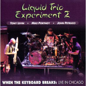 Download track Ten Minute Warning Liquid Trio Experiment