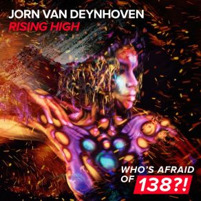 Download track Rising High (Extended Mix) Jorn Van Deynhoven