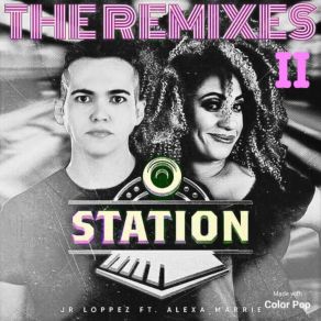 Download track Station Thiago Costa Remix Jr LoppezThiago Costa, Alexa Marrie