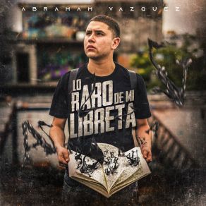 Download track Lo Tienes Todo Abraham Vazquez