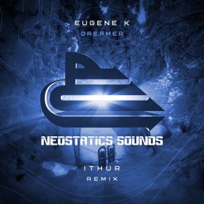 Download track Dreamer (Extended Mix) Eugene K