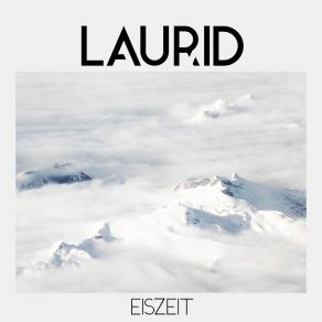 Download track Eiszeit (Akustik Version) Laurid