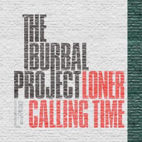 Download track Calling Time The Burbal Project