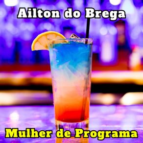 Download track Uma Homenagem Ao Claro Da Lua Ailton Do Brega