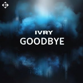 Download track Goodbye Ivry