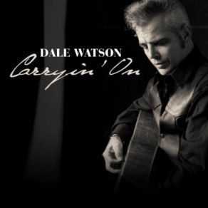 Download track Hello, I'm An Old Country Song Dale Watson