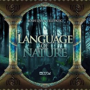 Download track Language Of Nature Telepatic, Joshlive