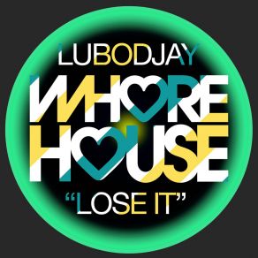 Download track Lose It (Radio Mix) LuboDJay