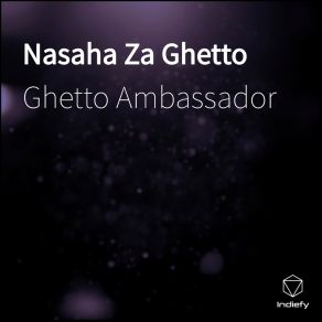 Download track Damu Changa Ghetto Ambassador