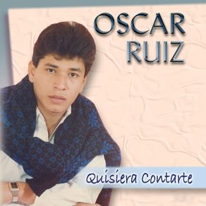 Download track Quién Quiera Que Seas Oscar Ruiz