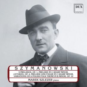 Download track Preludes, Op. 1 No. 3, Andantino Marek Szlezer