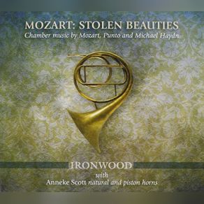 Download track Three Duos Op. A, For Horn And Cello, No 2 In E-Flat - III. Presto Wolfgang Amadeus Mozart, Anneke Scott, Iron Wood