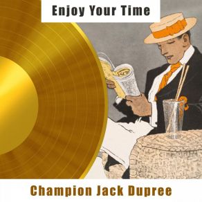 Download track Old Woman Blues Champion Jack Dupree