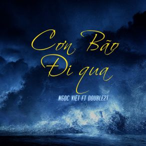 Download track Cơn Bão Đi Qua (Beat) Double2TThe Beat