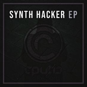 Download track Synth Hacker Official Manuel Alvarez