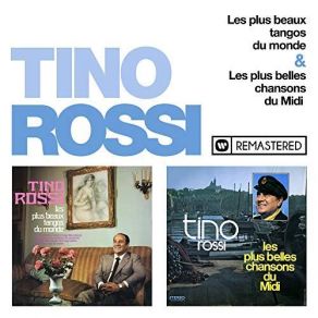 Download track J'ai Reve D'une Fleur (Remasterise En 2018) Tino Rossi