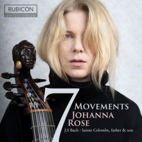 Download track 18. Johanna Rose - Cello Suite No. 6 In D Major, BWV 1012 V. Gavotte I & II Johanna Rose