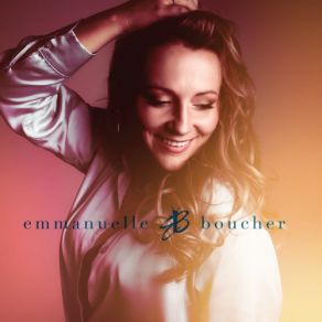 Download track Tu Peux Y Aller Emmanuelle Boucher