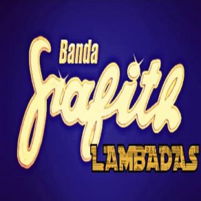 Download track Lambada Gostosa Banda Grafith