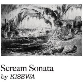 Download track Scream Sonata (T5UMUT5UMU Remix) KISEWA