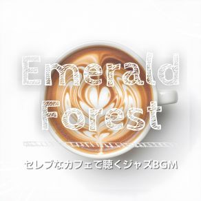 Download track Coffee Beats Emerald Forest