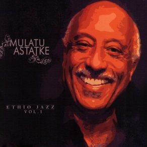 Download track Wolayita Mulatu Astatke