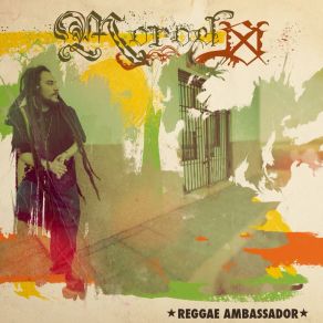 Download track Reggae Ambassdor MorodoK. G. Man