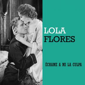 Download track Las Manos Vacias Lola Flores