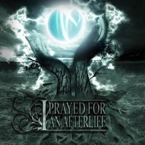 Download track One Within I Prayed For An Afterlife