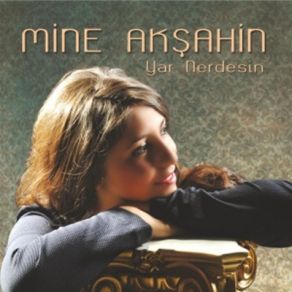 Download track Dertli Sazım Mine Akşahin