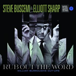 Download track The Writer Steve Buscemi, Elliott Sharp