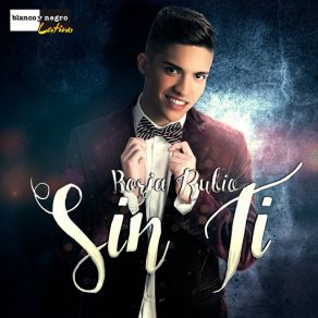 Download track Sin Ti Borja Rubio