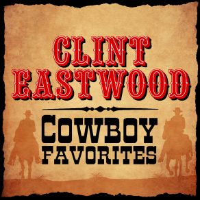 Download track Twilight On The Trail Clint Eastwood