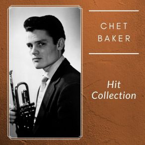 Download track Rebel At Work Chet Baker