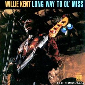 Download track What You Doin' To Me Willie Kent