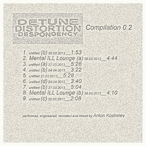 Download track Untitled (B) 20. 03. 2013 Detune Distortion Despondency