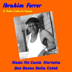 Download track Cienfuegos Tiene Su Guaguanco Ibrahim Ferrer